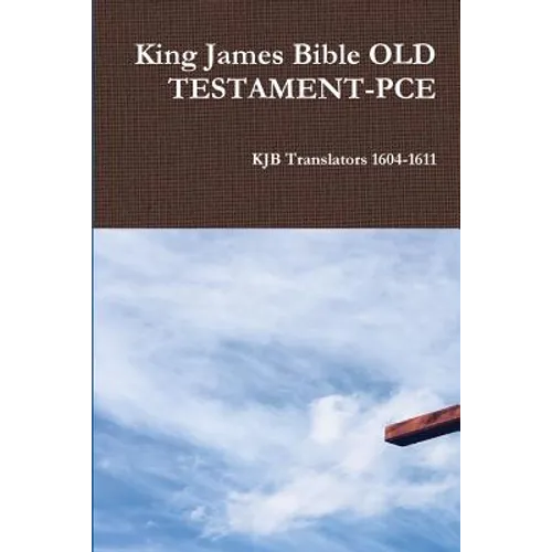 King James Bible OLD TESTAMENT-PCE - Paperback