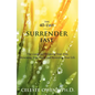 The 40-Day Surrender Fast - Paperback