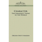 Character: The Grandest Thing in the World - Hardcover
