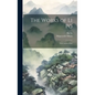 The Works of Li Po: The Chinese Poet - Hardcover
