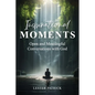 Inspirational Moments - Paperback