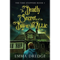 The Deadly Secret of the Boy in the Attic - Paperback