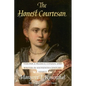The Honest Courtesan: Veronica Franco, Citizen and Writer in Sixteenth-Century Venice - Paperback