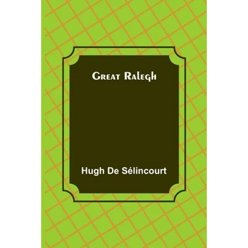 Great Ralegh - Paperback