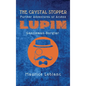 The Crystal Stopper: Further Adventures of Ars鈩e Lupin, Gentleman-Burglar - Hardcover