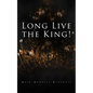 Long Live the King!: Spy Mystery Novel - Paperback