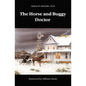 The Horse and Buggy Doctor - Paperback