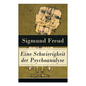 Eine Schwierigkeit der Psychoanalyse: Die Libidotheorie der Neurosen - Paperback