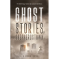 Ghost Stories of Shepherdstown, Vol. 1 - Paperback