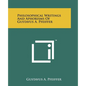Philosophical Writings and Aphorisms of Gustavus A. Pfeiffer - Paperback