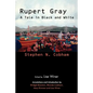 Rupert Gray: A Tale in Black and White - Paperback