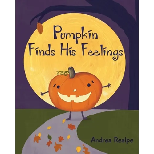 Pumpkin Finds His Feelings - Paperback