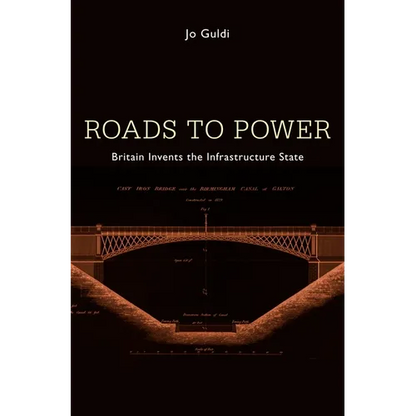 Roads to Power - Hardcover