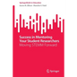 Success in Mentoring Your Student Researchers: Moving Stemm Forward - Paperback