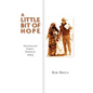A Little Bit of Hope: Australian Force Somalia 1993 - Hardcover