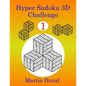 Hyper Sudoku 3D Challenge 1 - Paperback