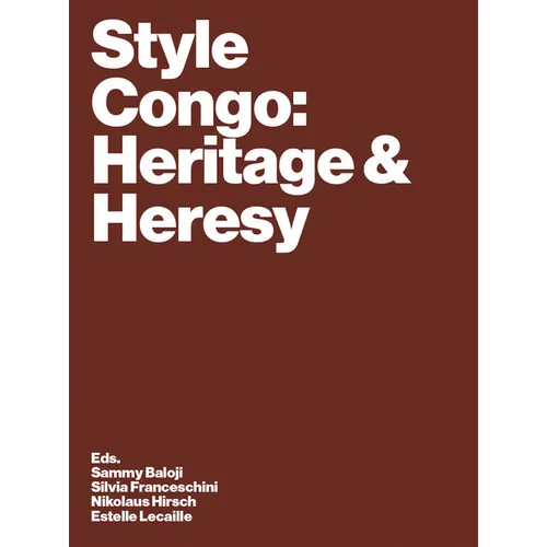 Style Congo: Heritage & Heresy - Paperback