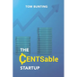 The CENTsable StartUp - Paperback