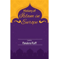 History of Islam in Europe - Paperback