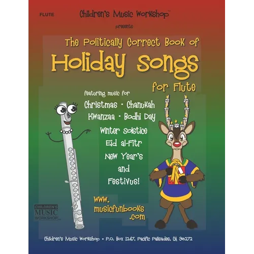 The Politically Correct Book of Holiday Songs for Flute - Paperback