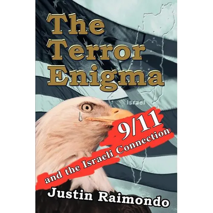 The Terror Enigma: 9/11 and the Israeli Connection - Paperback