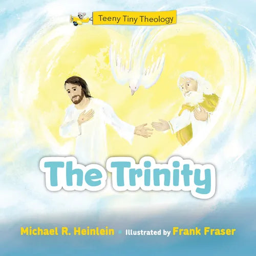 Teeny Tiny Theology: The Trinity - Board Book
