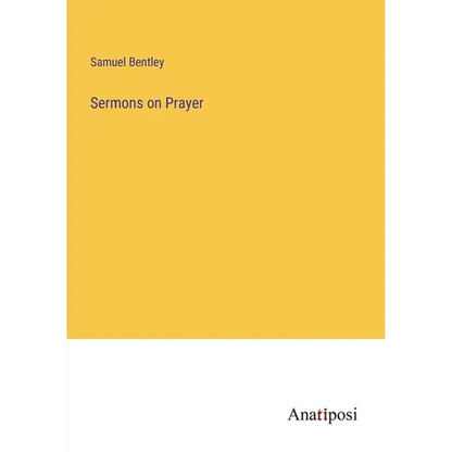 Sermons on Prayer - Paperback