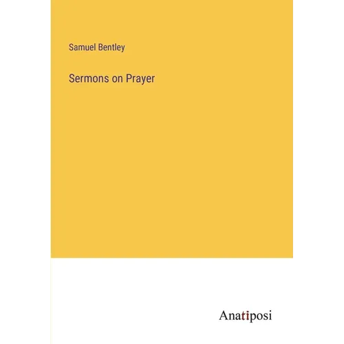 Sermons on Prayer - Paperback