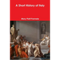 A Short History of Italy - Paperback
