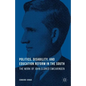 Politics, Disability, and Education Reform in the South: The Work of John Eldred Swearingen - Hardcover