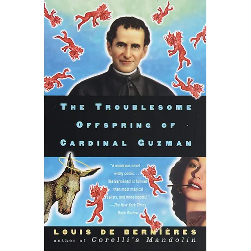 The Troublesome Offspring of Cardinal Guzman - Paperback