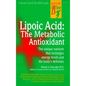 Lipoic Acid: The Metabolic Antioxidant - Spiral