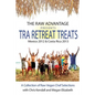 TRA Retreat Treats: Transitional Raw Gourmet Recipes - Paperback