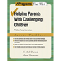 Helping Parents with Challenging Children, Parent Workbook: Positive Family Intervention - Paperback