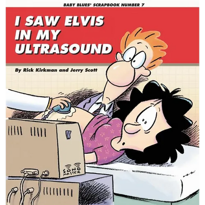I Saw Elvis in My Ultrasound - Paperback