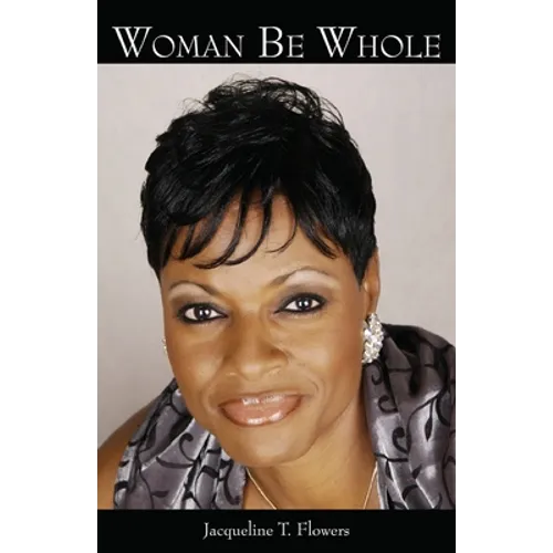 Woman be Whole - Paperback