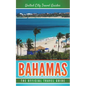 Bahamas: The Official Travel Guide - Paperback
