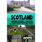 Scotland Amazing Pictures & Fun Facts (Kid Kongo Travel The World Series )(Book 10) - Paperback