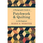 A Photographic Guide to Patchwork and Quilting in Old England - Paperback