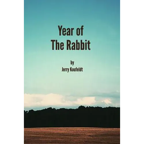 Year Of The Rabbit: A Collection Of Short Stories - Paperback