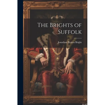 The Brights of Suffolk - Paperback