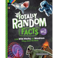 Totally Random Facts Volume 1: 3,128 Wild, Wacky, and Wondrous Things about the World - Hardcover
