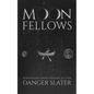 Moonfellows - Paperback