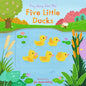 Five Little Ducks: Sing Along with Me! - Board Book