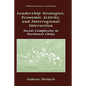 Leadership Strategies, Economic Activity, and Interregional Interaction: Social Complexity in Northeast China - Hardcover