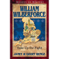 William Wilberforce: Take Up the Fight - Paperback