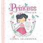 A Princess Forever - Hardcover