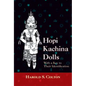 Hopi Kachina Dolls with a Key to Their Identification - Paperback