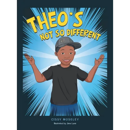 Theo's Not so Different - Hardcover