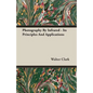 Photography By Infrared - Its Principles And Applications - Paperback
